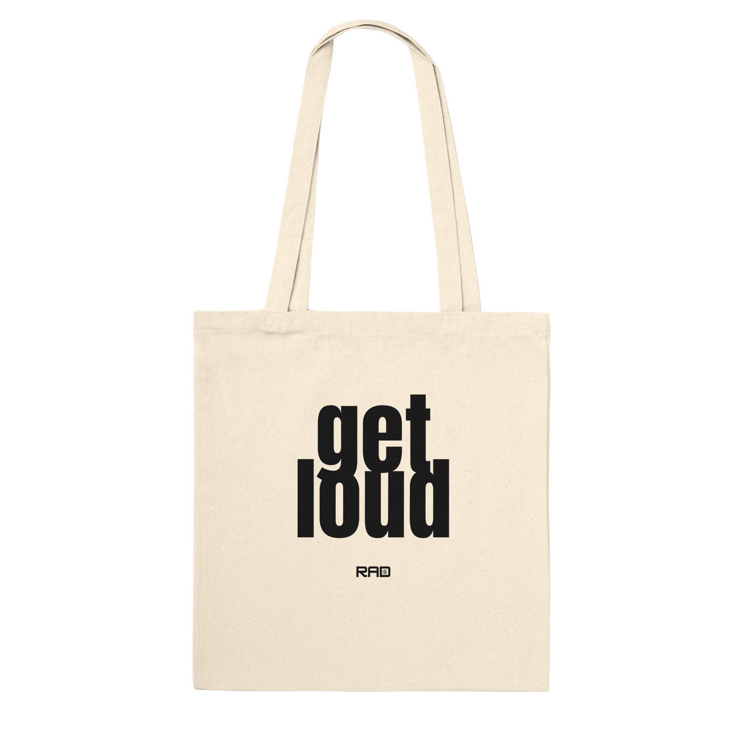 Beige tote bag with 'get loud' text on a white background