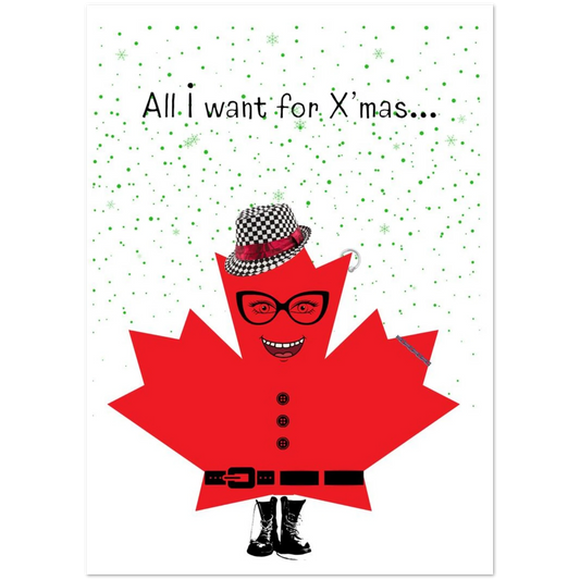 Character in a red maple leaf costume with text 'All I want for X'mas' on a white background with green dots.