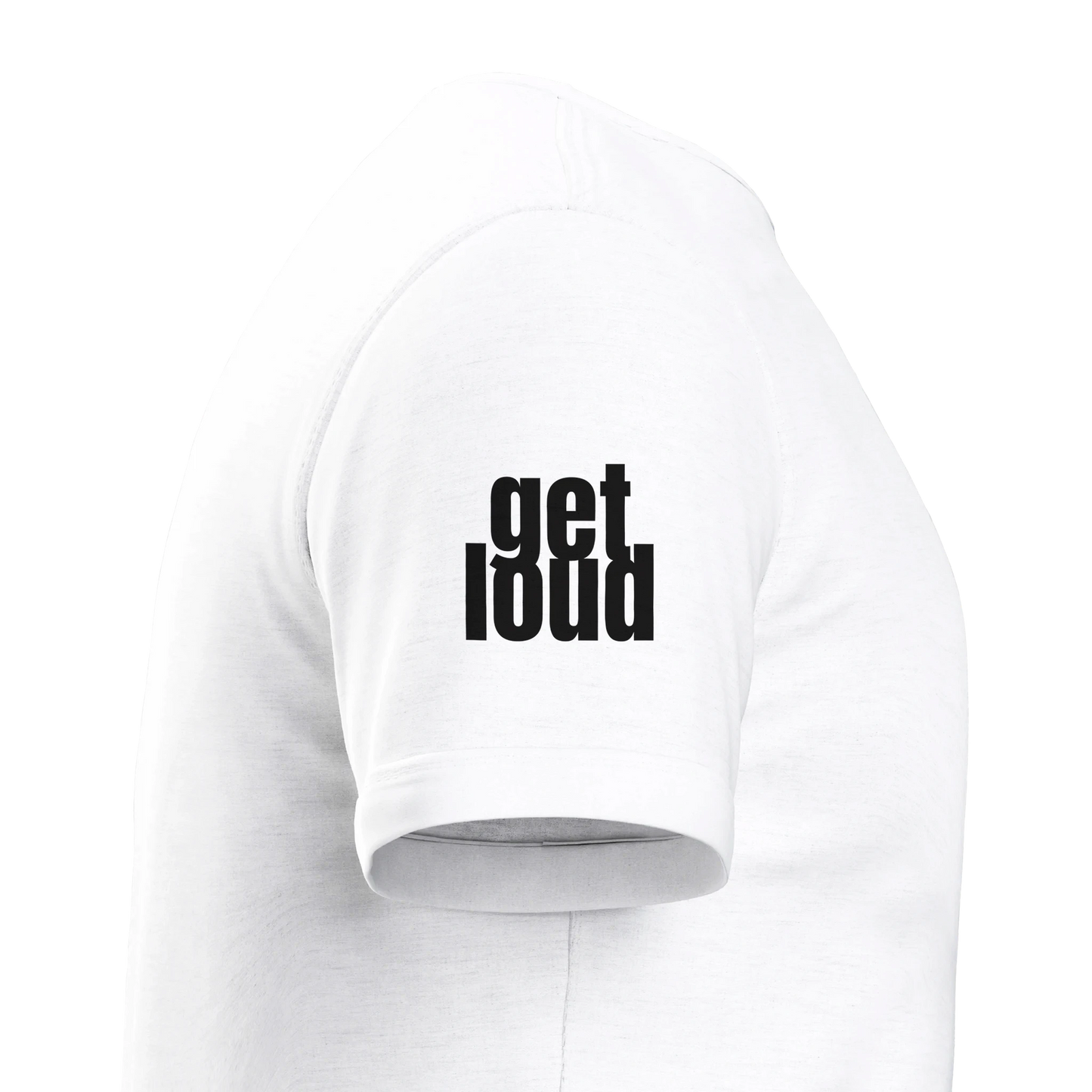 White long-sleeve shirt with 'get loud' text on a white background